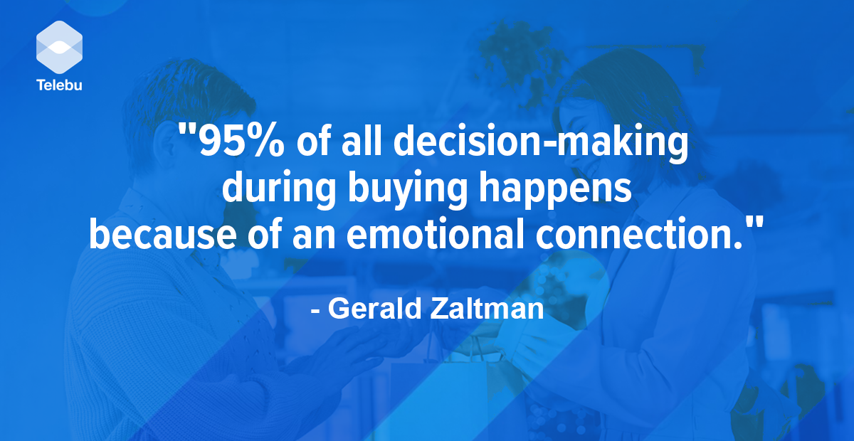 buying decision is based on emotional connections