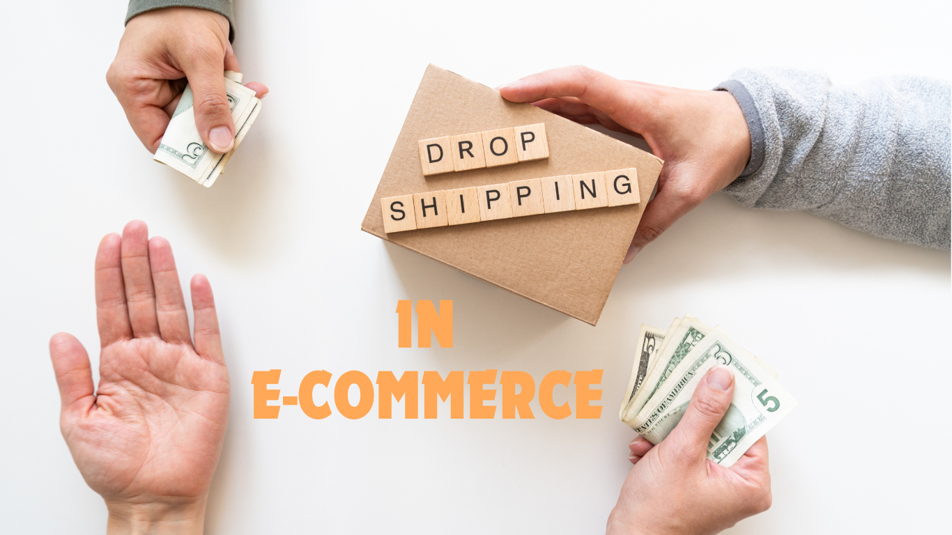 Drop shipping in E commerce