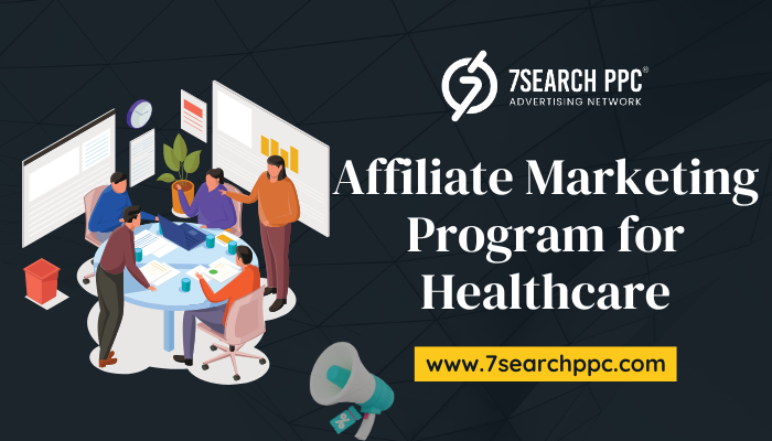 Affiliate marketing for healthcare 