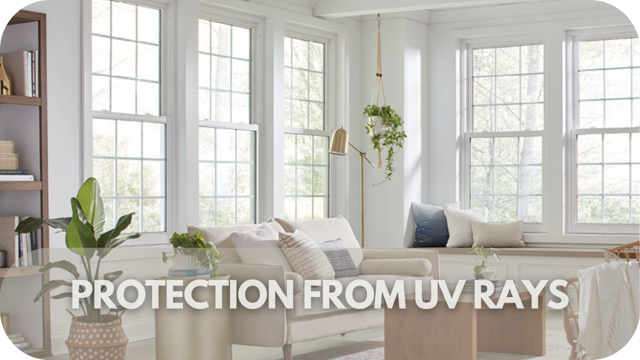 Shield your home from harmful UV rays with high-performance windows for added protection and comfort.