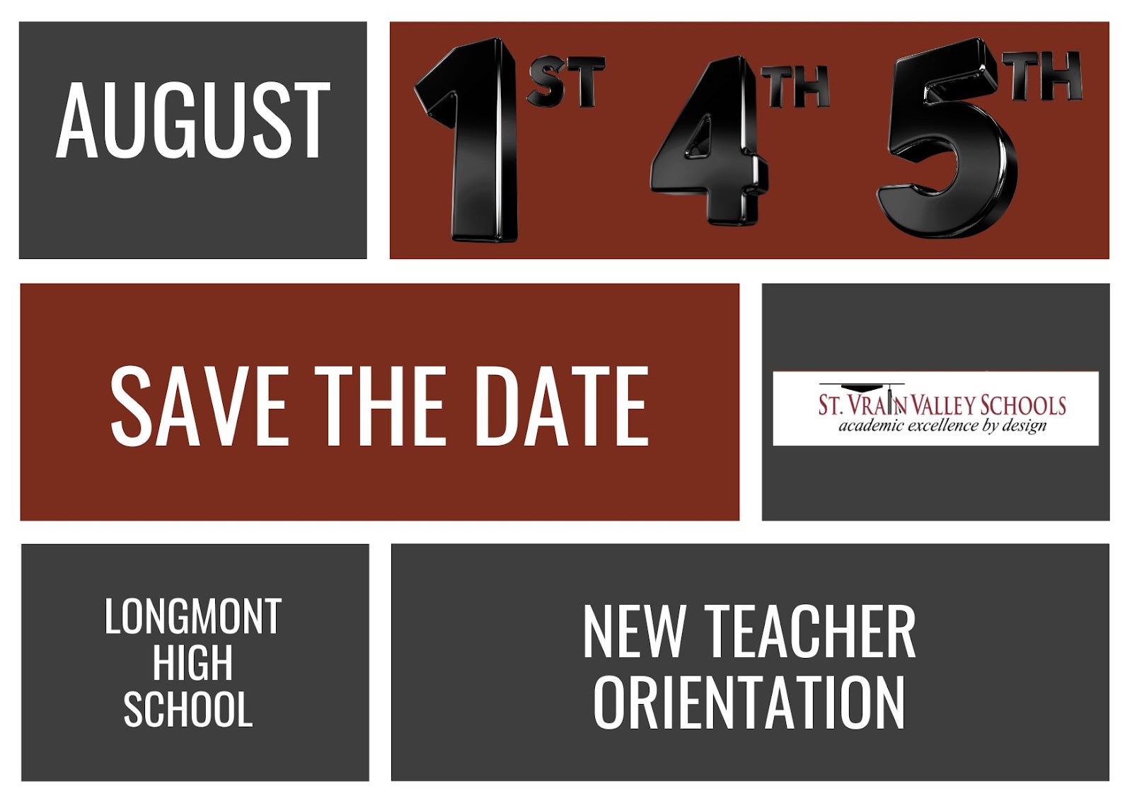 Save the Date for New Teacher Orientation at Longmont High School on  August 1, 4, and 5 