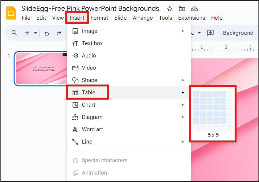 Inserting 5 x 5 Table in Google Slides. 