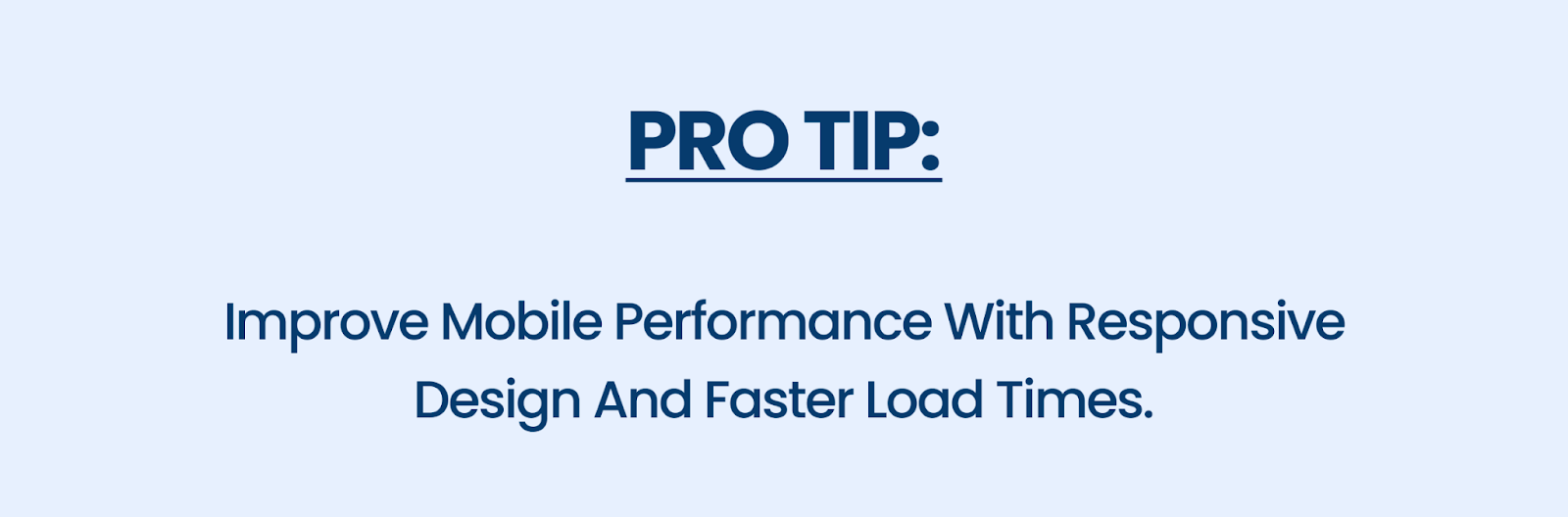 tip to improve mobile perfomance