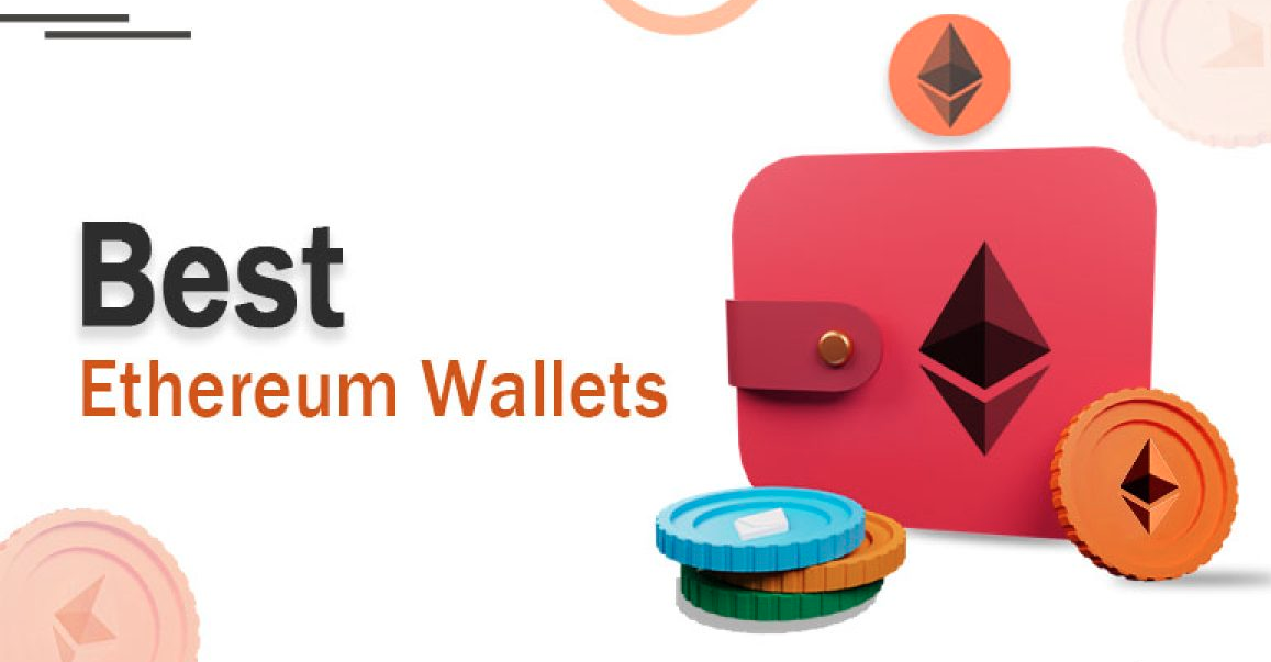 Best Ethereum Wallets