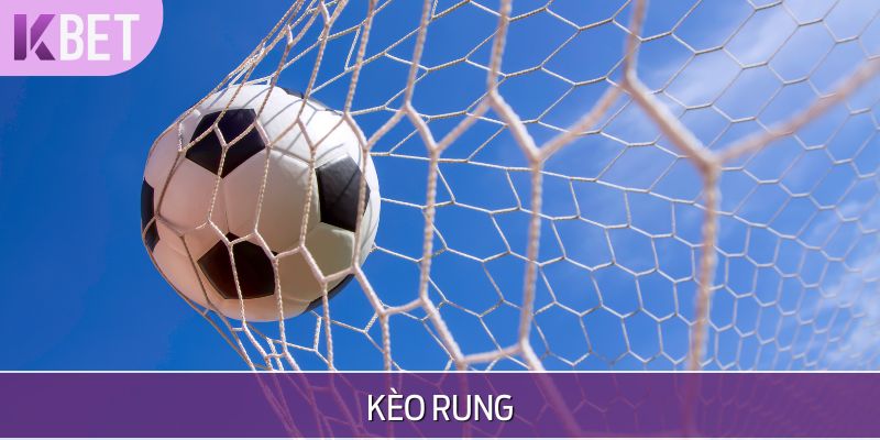 minh hoạ kèo rung