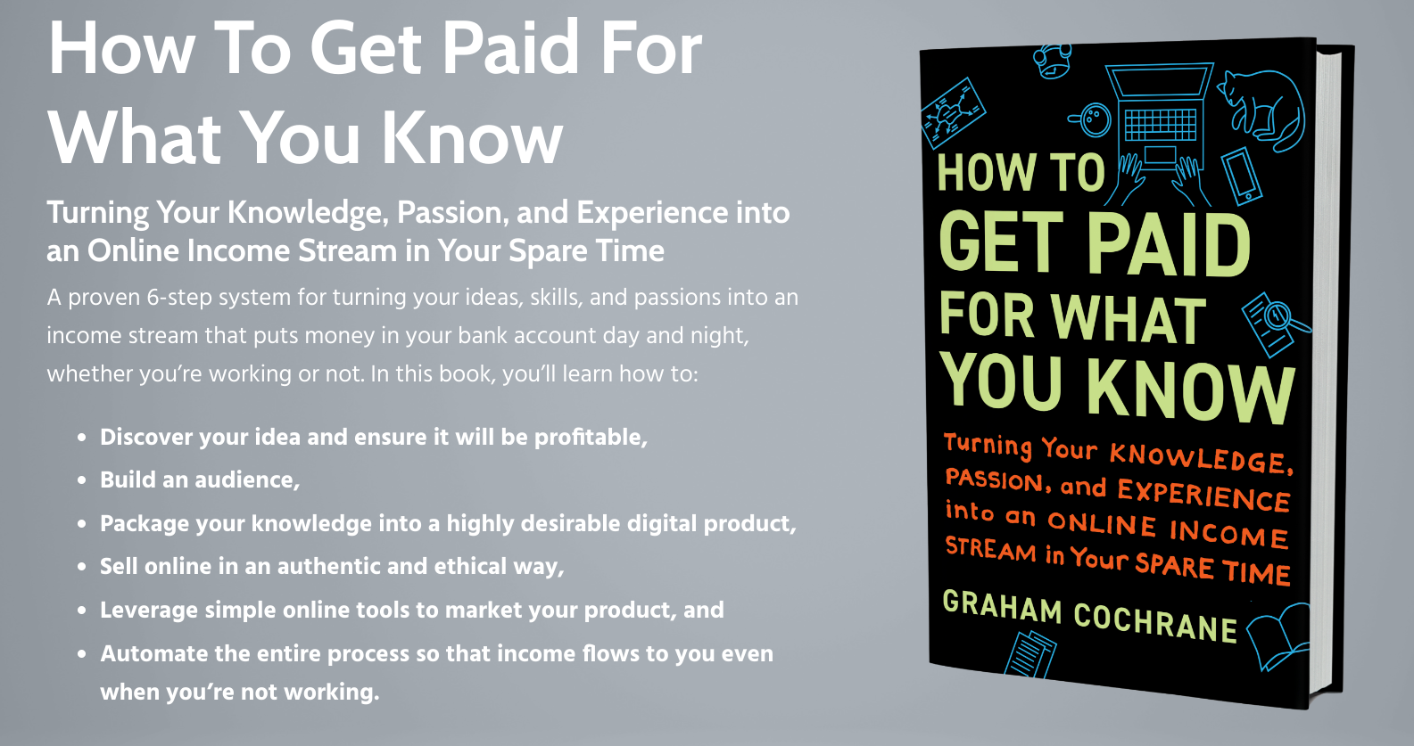 Book cover for the second review in the best books for freelancers. This is a review of How to Get Paid for What You Know by Graham Cochrane.