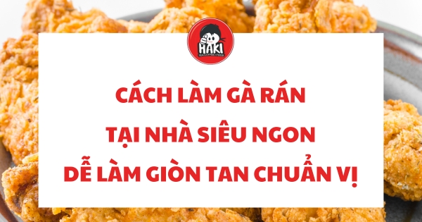 cách làm gà rán