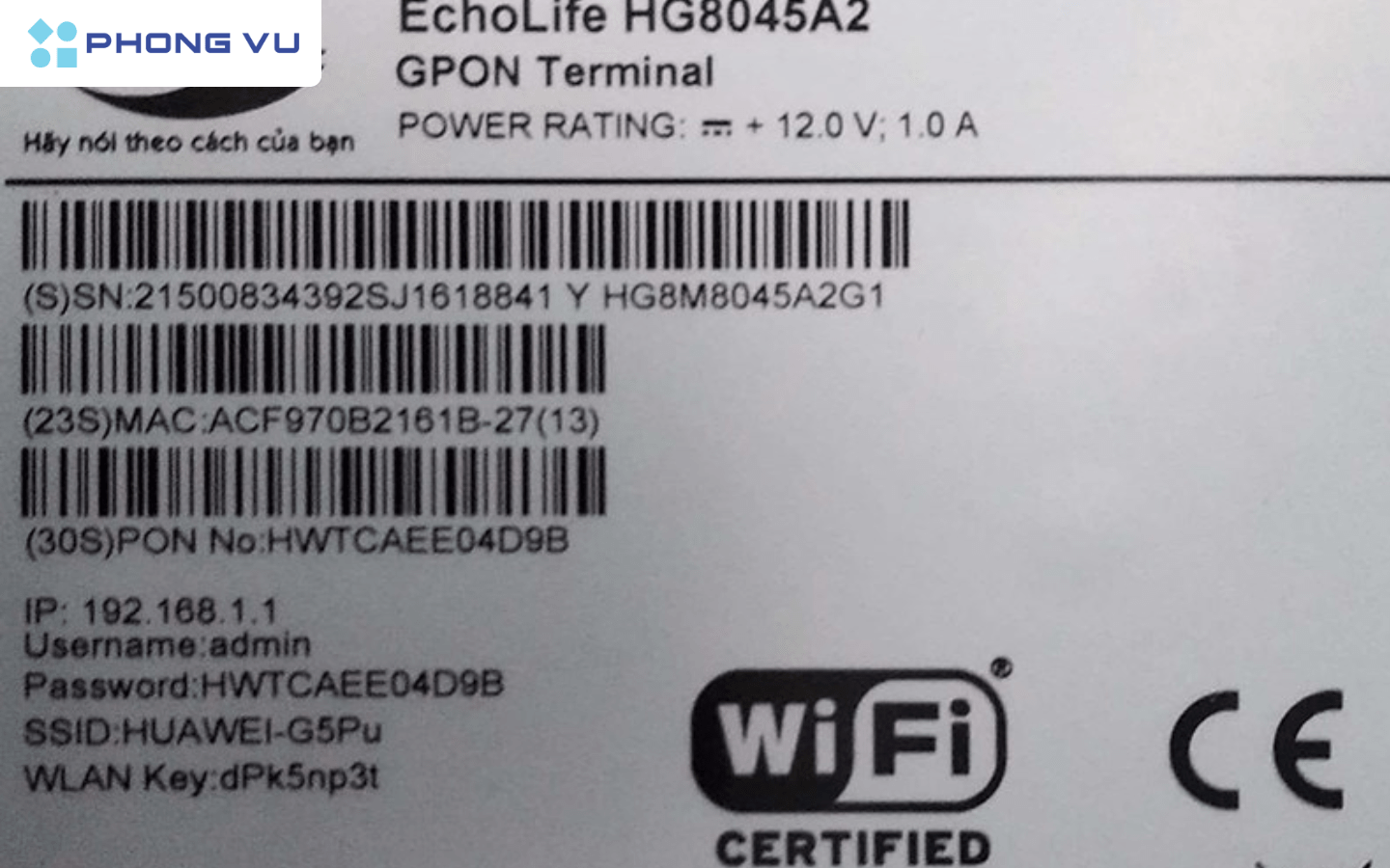 Sử dụng phần password được dán dưới modem wifi