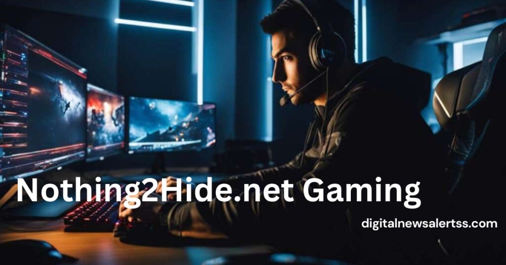 Nothing2Hide.Net: The Ultimate Hub for Gamers and Esports Enthusiasts