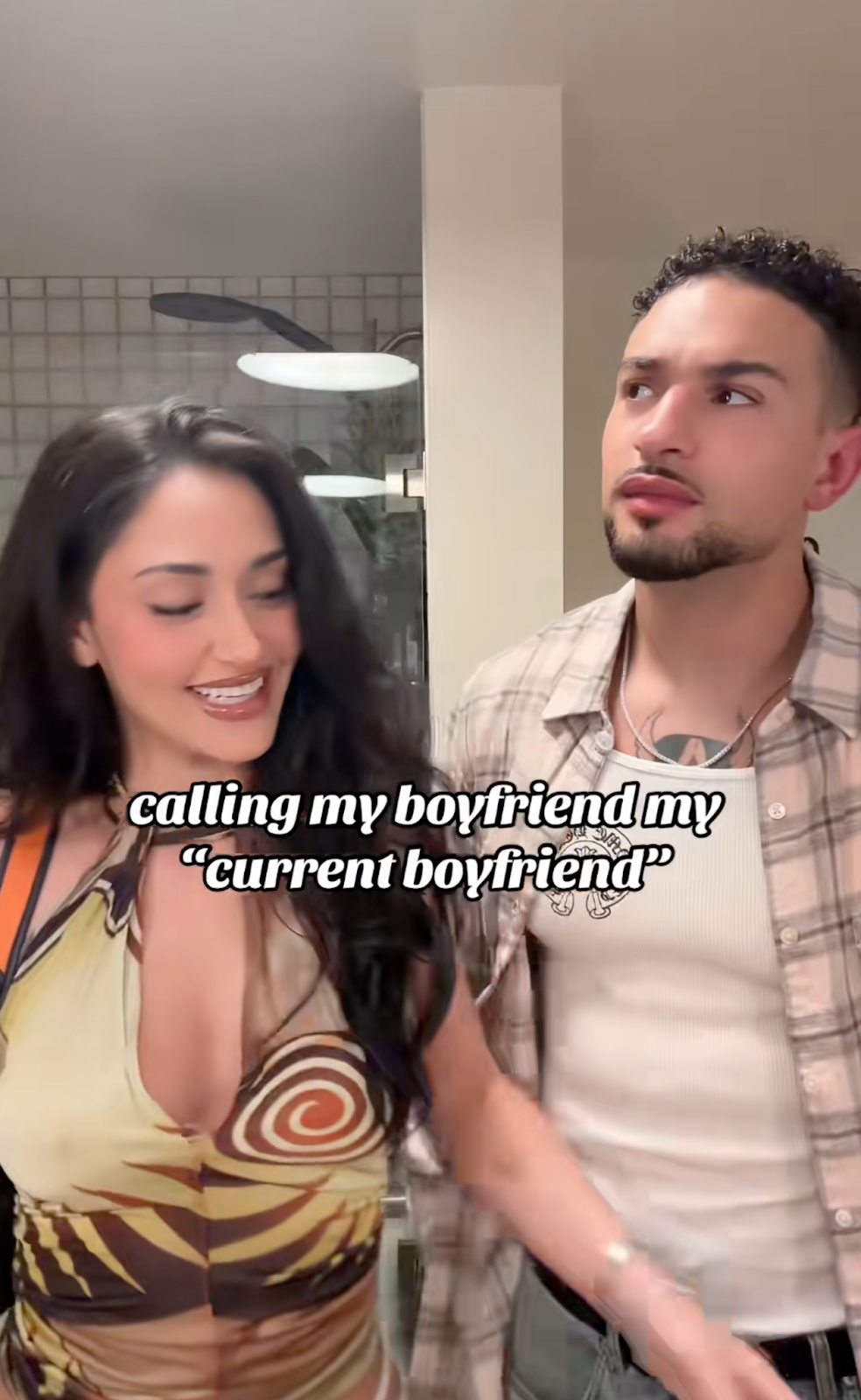 calling my boyfriend my "current boyfriend"