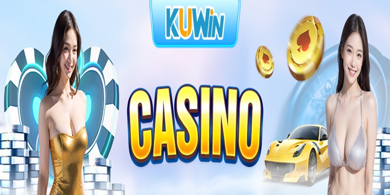 Giới thiệu đôi nét về Casino Kuwin