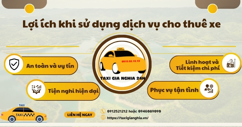 Lợi ích khi sử dụng dịch vụ cho thuê xe của Taxi Gia Nghĩa