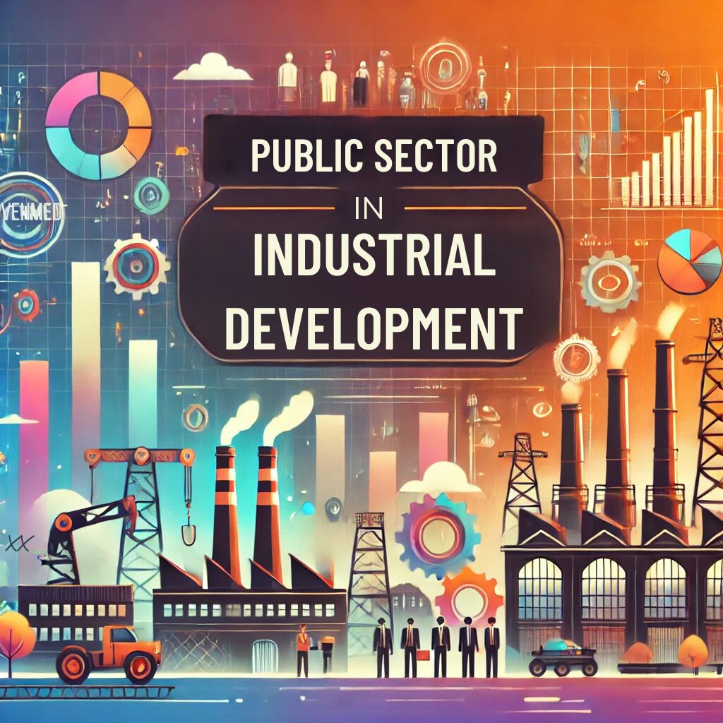 role of public sector in industrial development