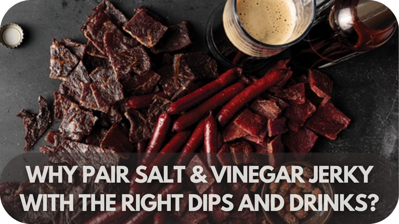 Enhance your salt & vinegar jerky experience with perfectly matched dips and drinks.