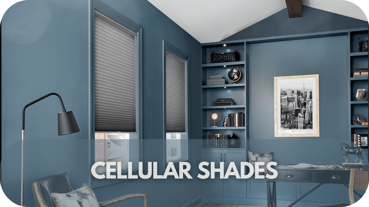 Cellular Shades