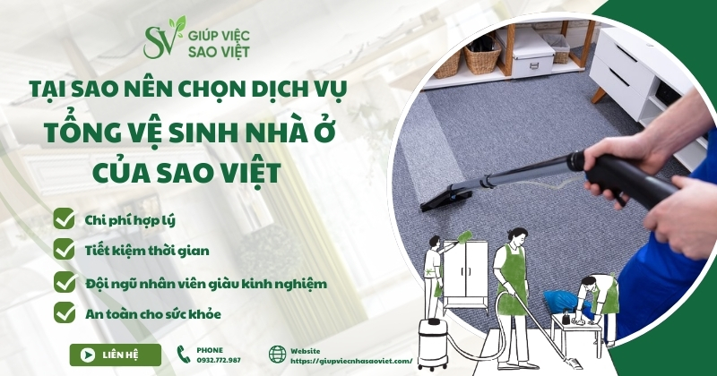 Tại sao nên chọn dịch vụ tổng vệ sinh nhà ở của Sao Việt