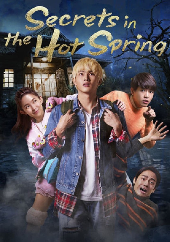 Secrets In The Hot Spring- Horror comedy movies on netflix