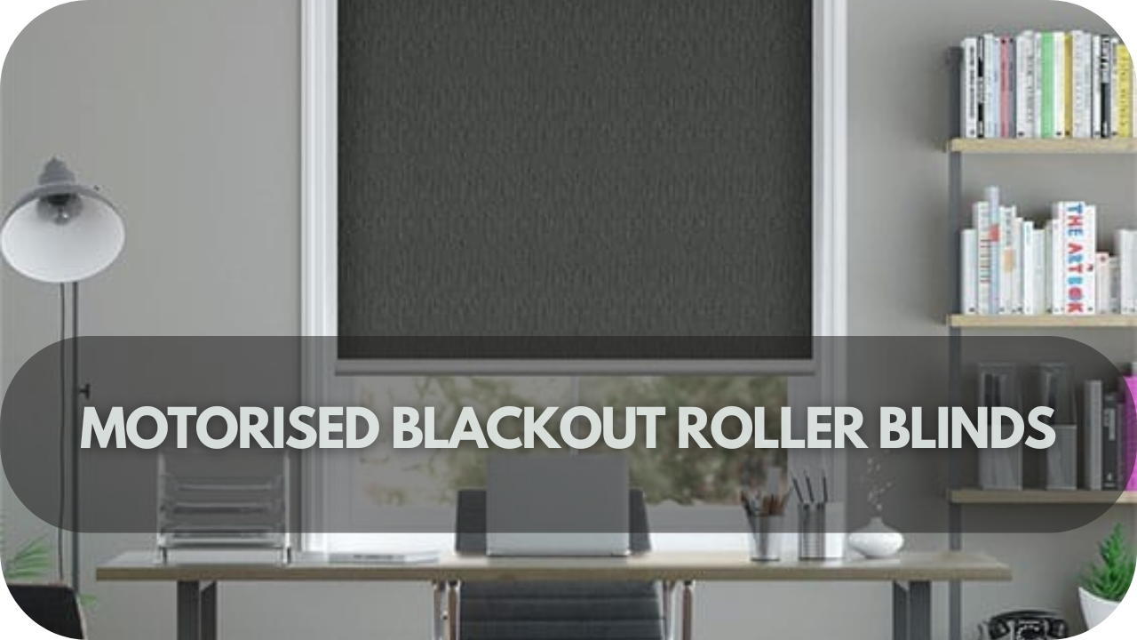 Motorised blackout roller blinds for complete light control and safety.