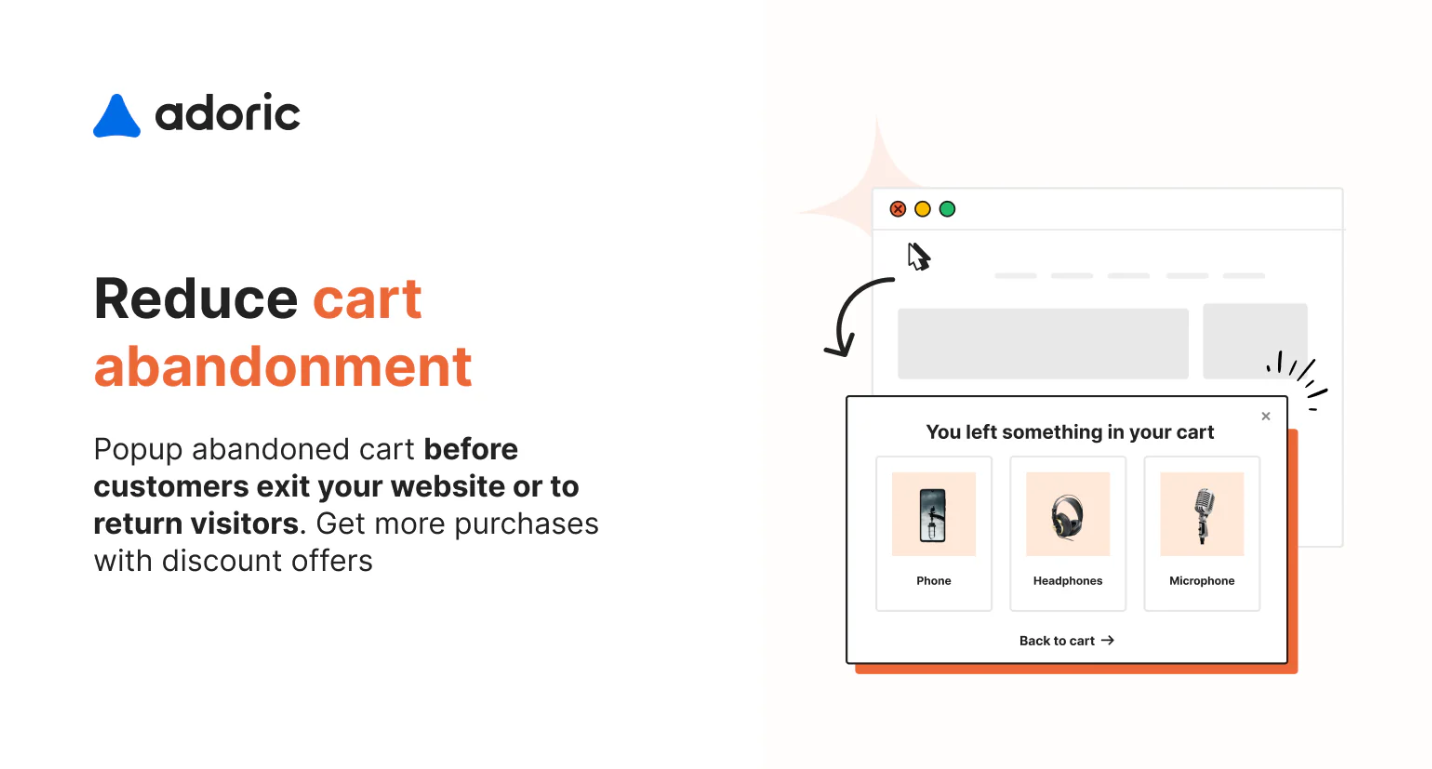 Adoric popup offers solutions to improve cart recovery on Shopify.