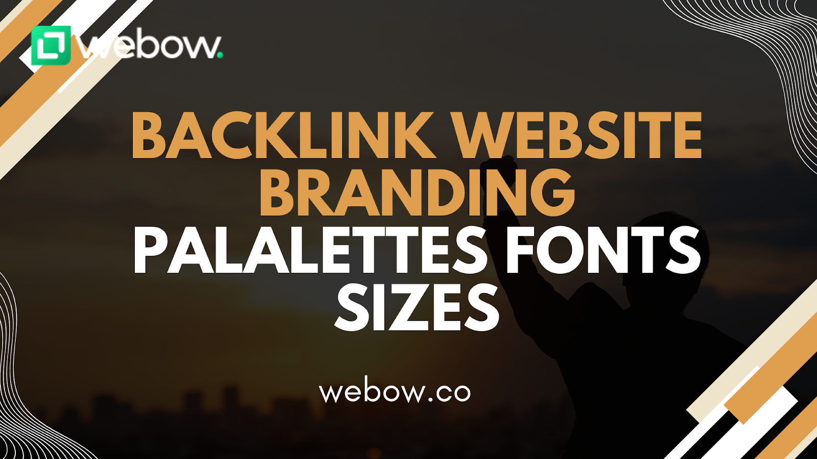 Backlink website branding palalettes fonts sizes