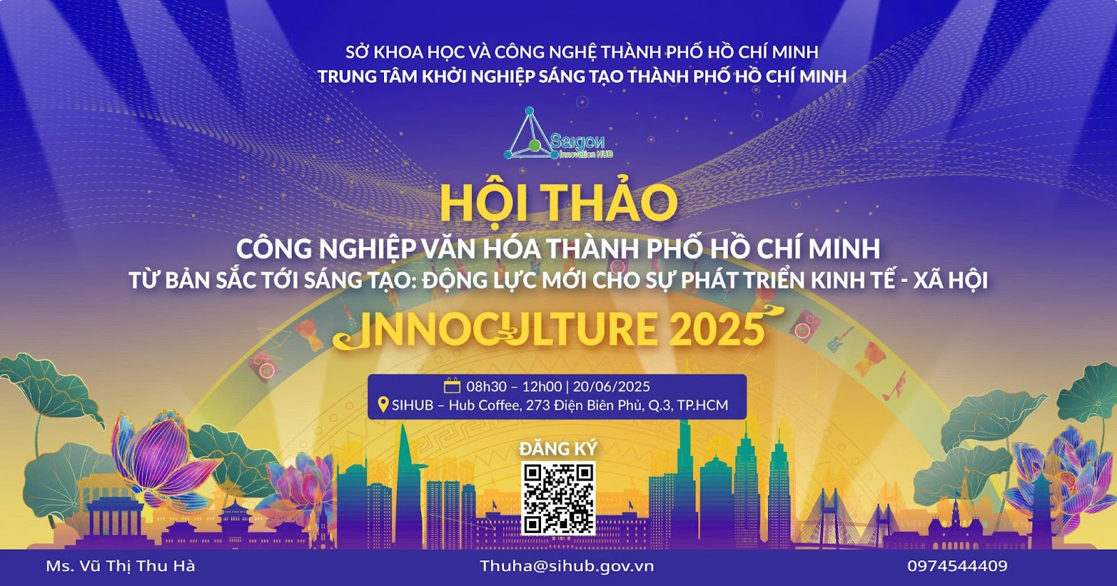 Đăng ký tham dự Hội thảo chuyên đề: “Công nghiệp văn hóa TP.HCM – Từ bản sắc tới sáng tạo: Động lực mới cho phát triển kinh tế - xã hội” 16