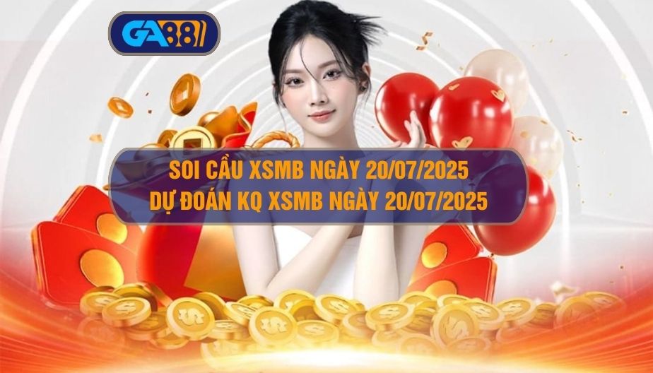 Cập nhật chi tiết bảng kết quả xổ số miền Bắc ngày 19/07/2025