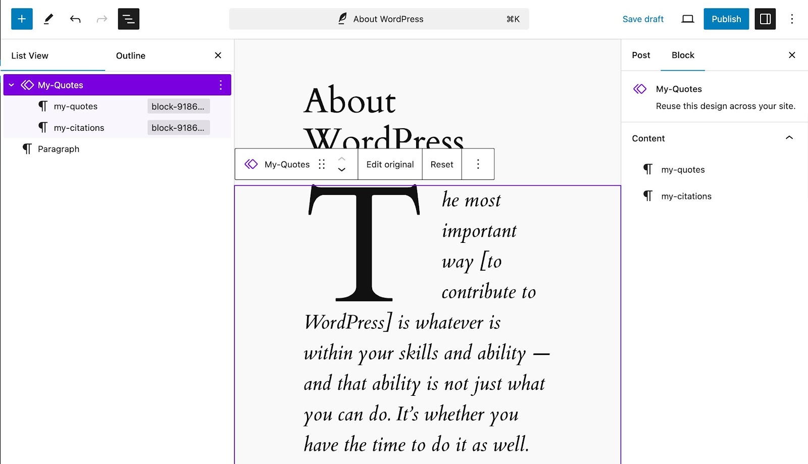 A view of the post editor. On the right, the block menu is showing. There are 2 content areas that can be modified, entitled my-quotes and my-citations.