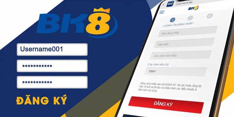 Bắt đầu hành trình - Đăng ký tài khoản BK8 chỉ trong 3 phút