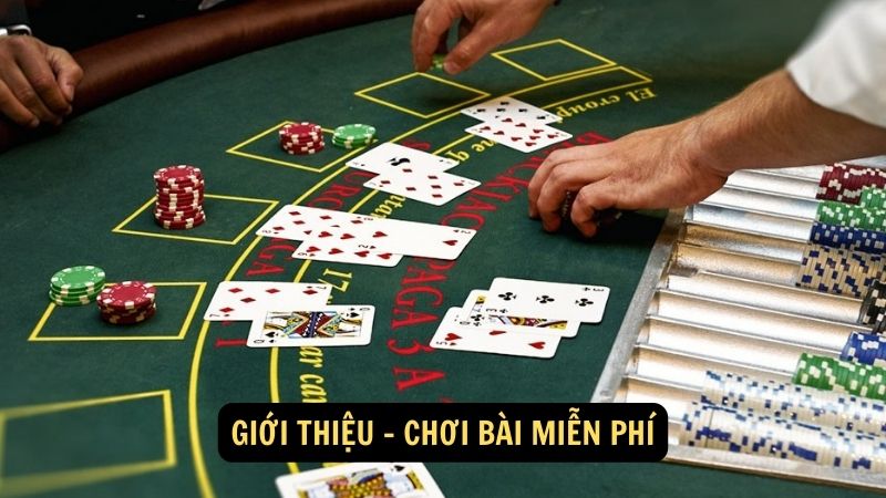 Giới thiệu - chơi bài miễn phí