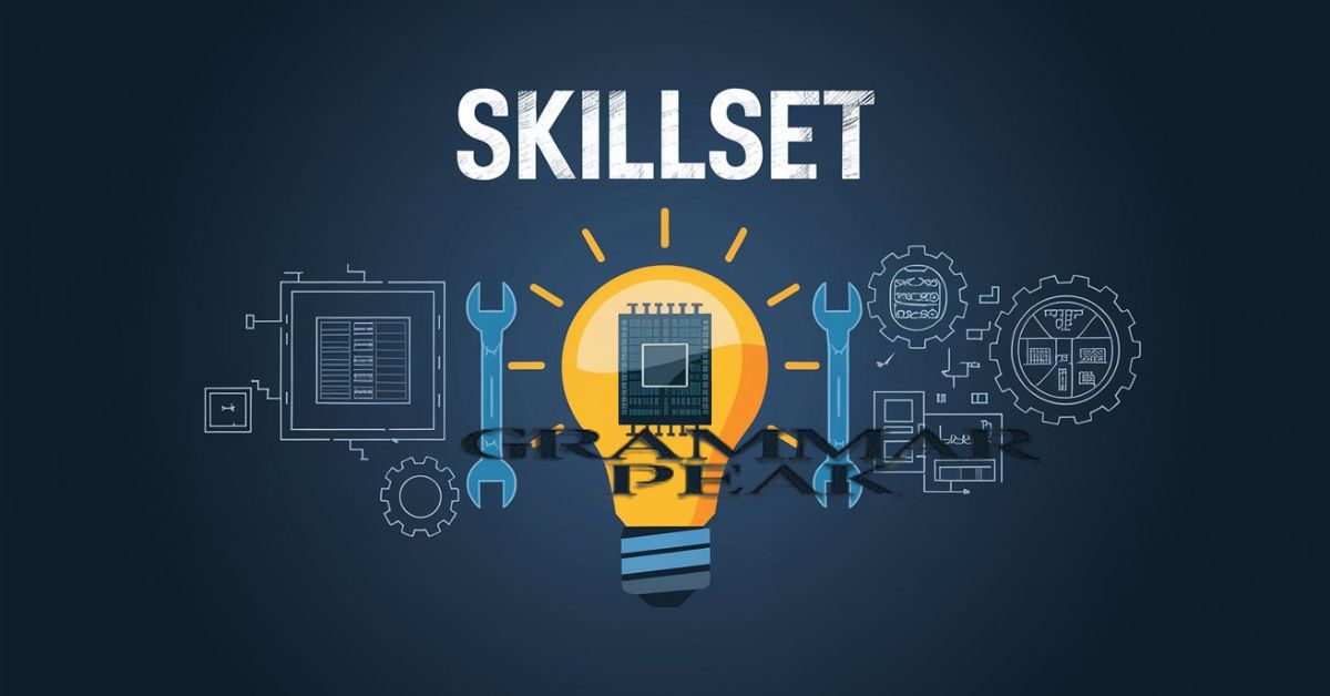 What is a “Skillset”?