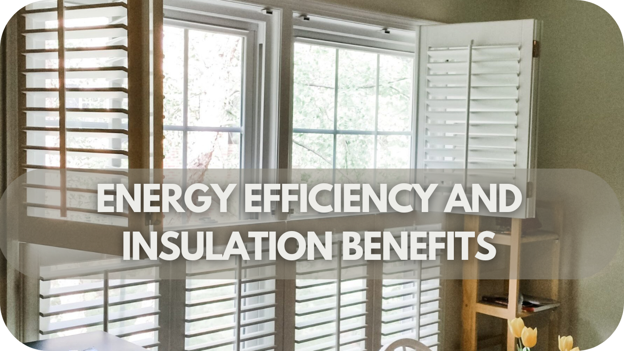 Energy Efficiency and Insulation Benefits