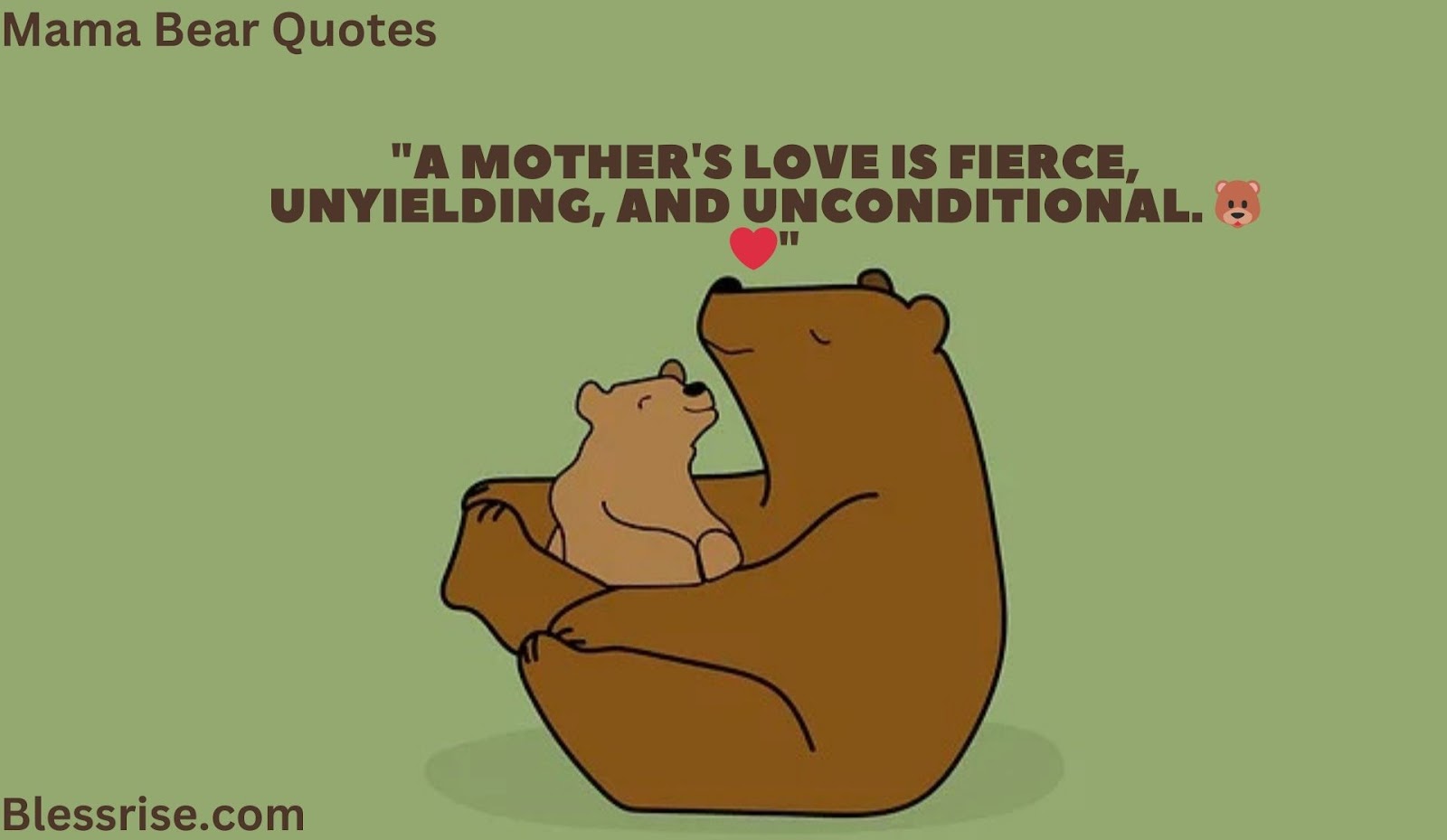 Mama bear love