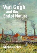 Van Gogh and the End of Nature book cover