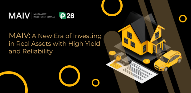 MAIV: A New Era of Investing in Real Assets with High Yield and Reliability