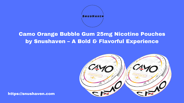 Camo Orange Bubble Gum 25mg Nicotine Pouches by Snushaven – A Bold & Flavorful Experience