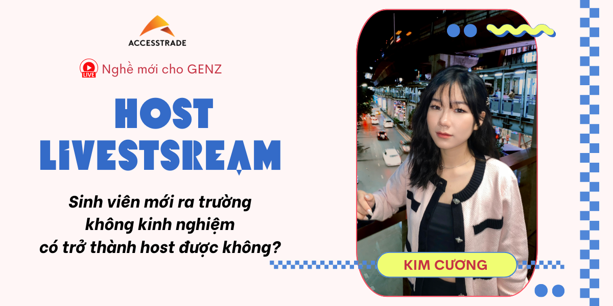 Host livestream – Nghề nghiệp mới của Gen Z trong kỷ nguyên số