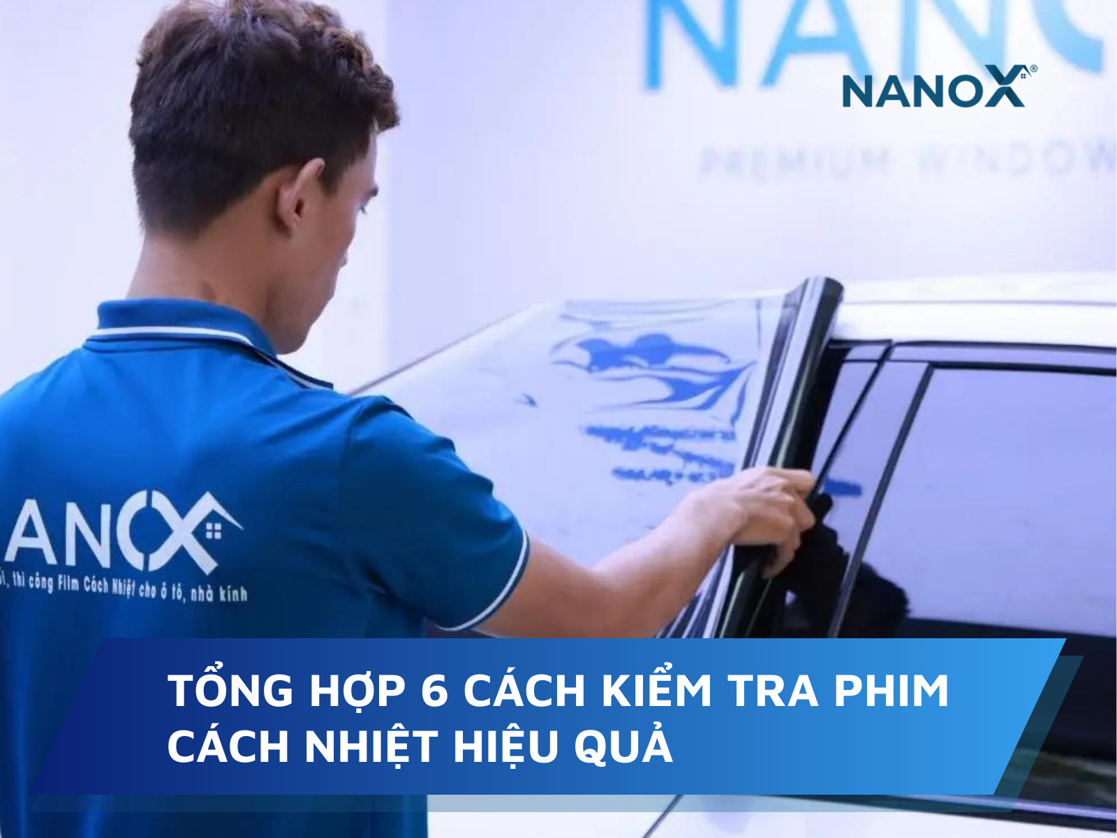 cách kiểm tra phim cách nhiệt