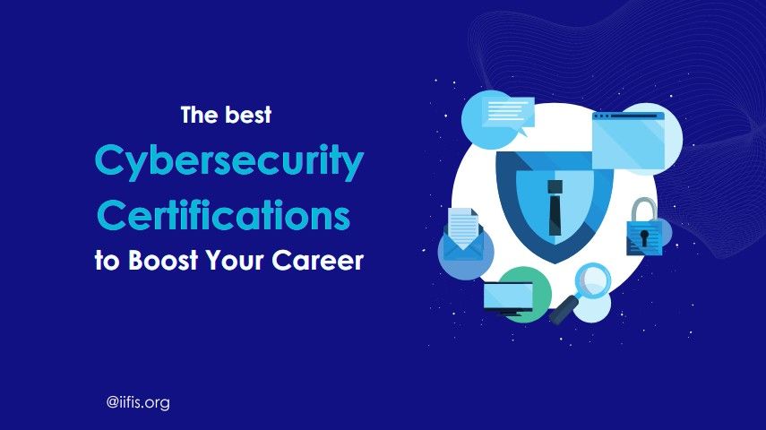 Boost Your Career with the Best Cyber Security Certifications