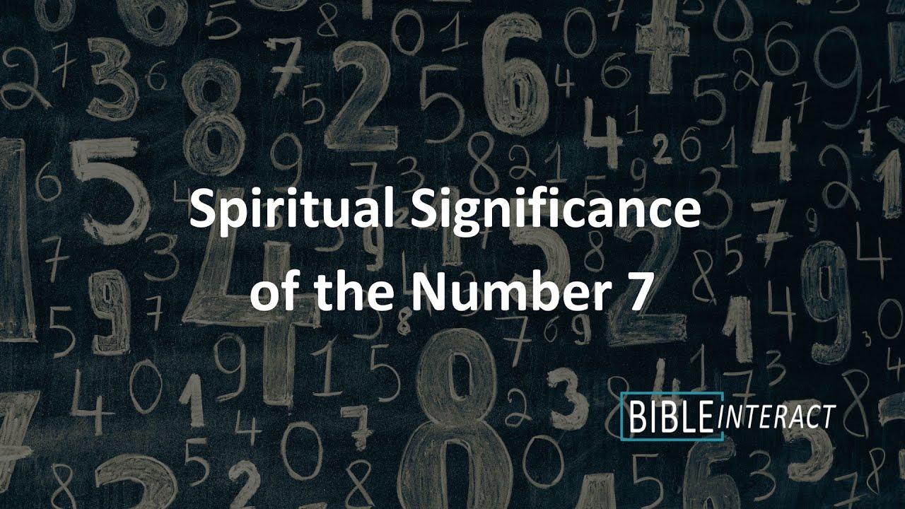 Spiritual Significance of the Number 7