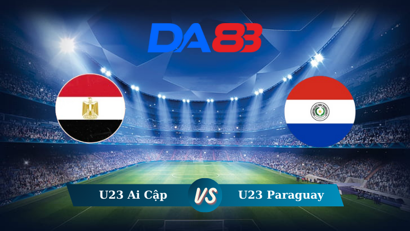 Soi kèo U23 Ai Cập vs U23 Paraguay 00h00 ngày 03/08/2024 