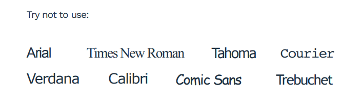 Typography FONTS TO AVOID