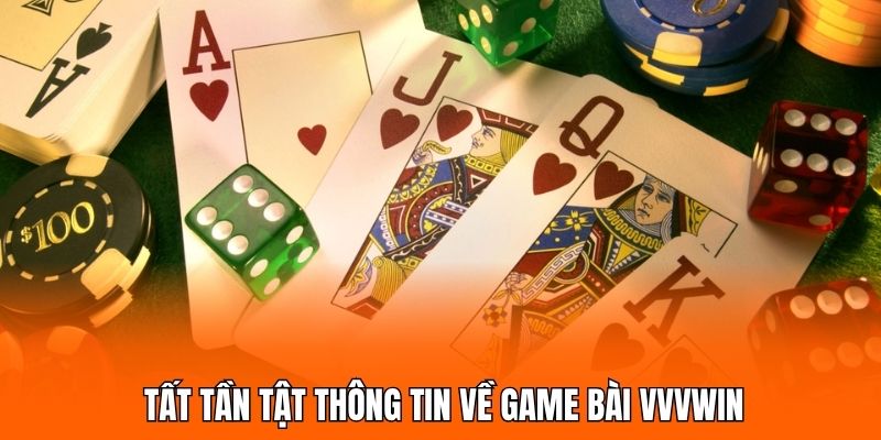 Tất tần tật thông tin về game bài VVVwin