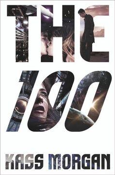 The 100 (Novel) | The 100 Wiki | Fandom