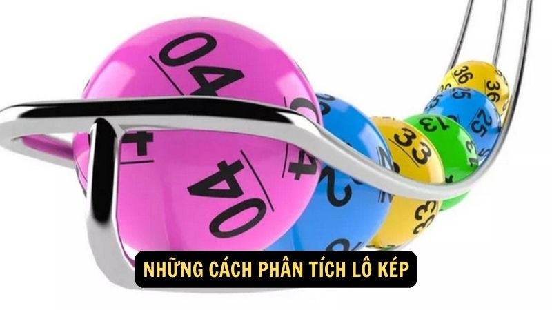 Những cách phân tích lô kép