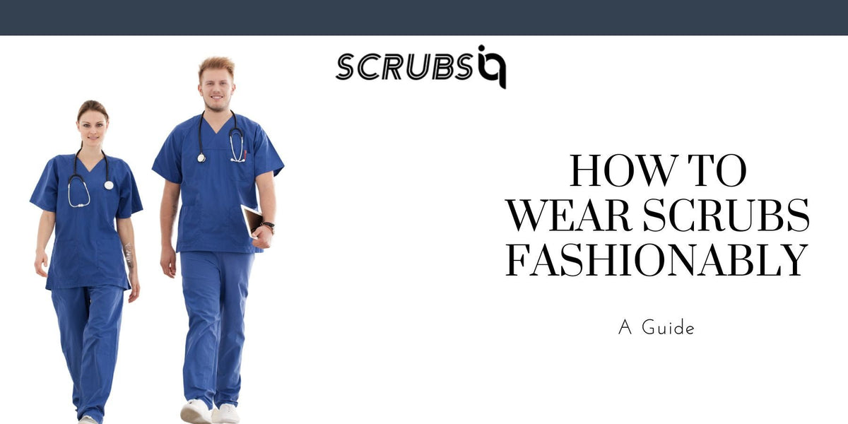 The Ultimate Guide to Stylish and Functional Medical Wear - Choosing the Right Medical Wear