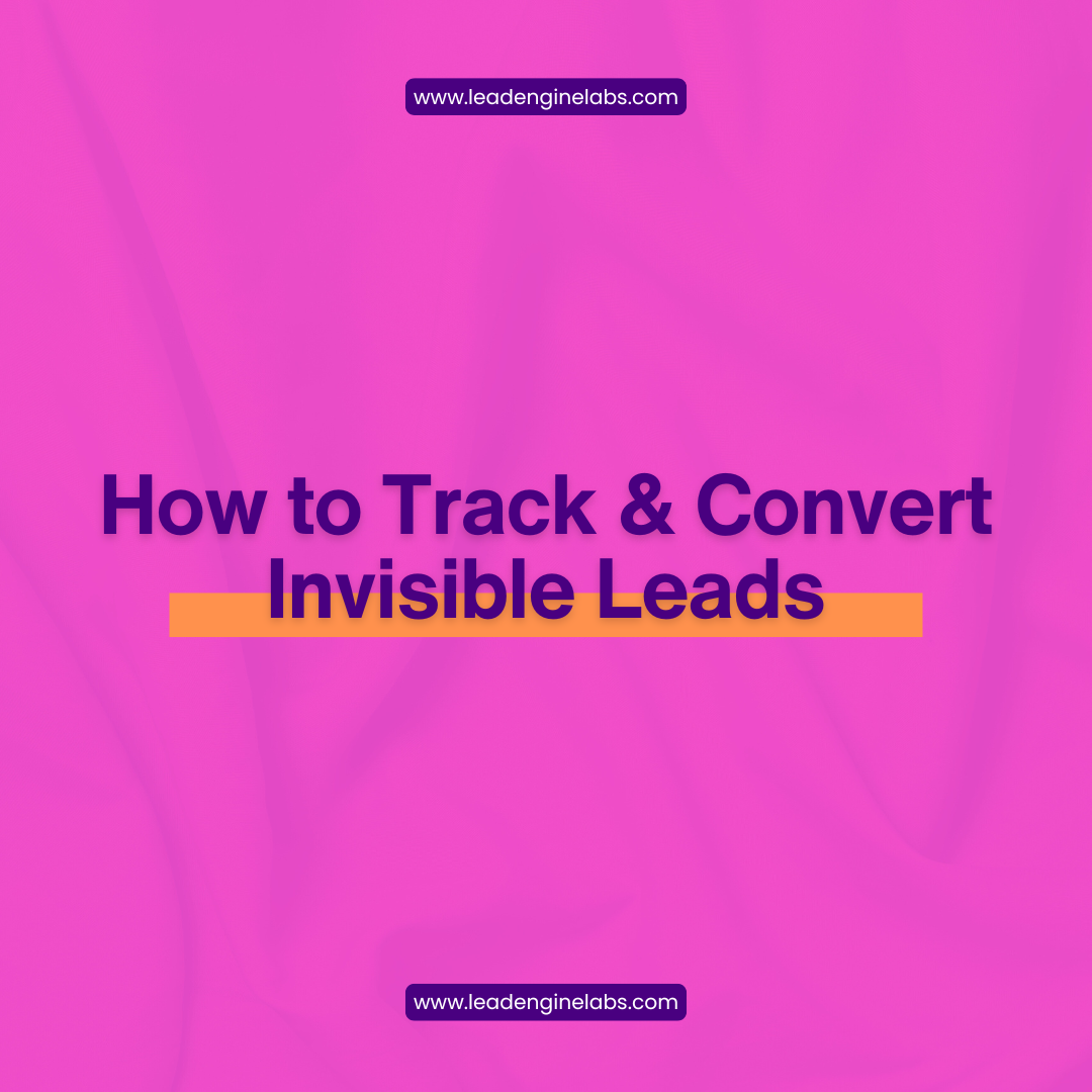 The Hidden Power of Dark Funnel Marketing: How to Track and Convert Invisible Leads