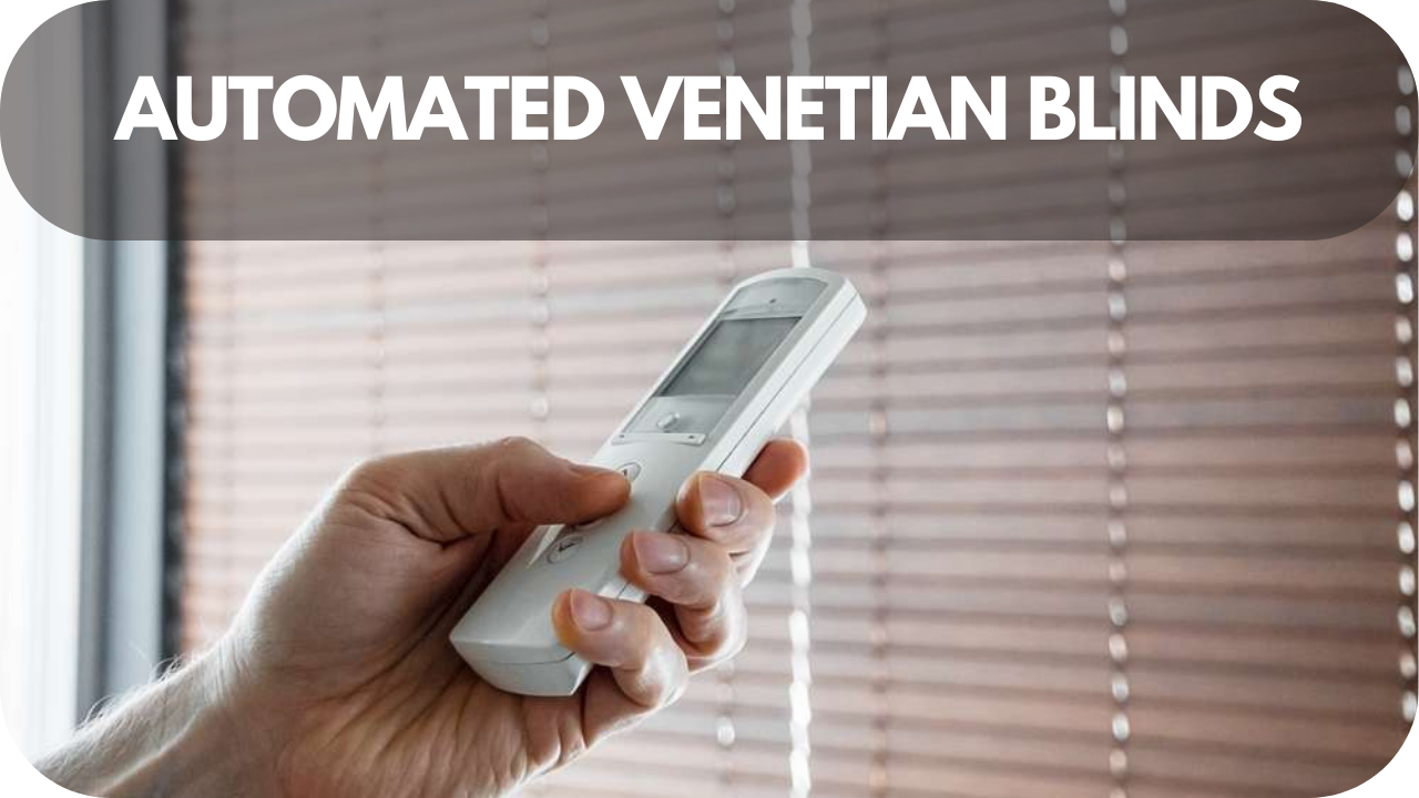 Experience the convenience of automated Venetian blinds, ideal for reducing strain and improving comfort.