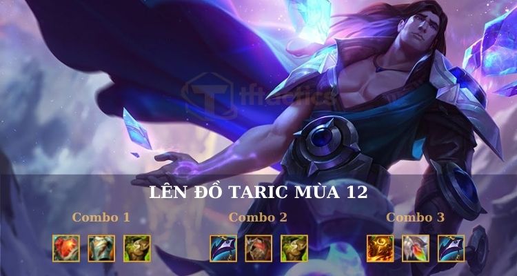 Các combo lên đồ Taric DTCL mùa 12