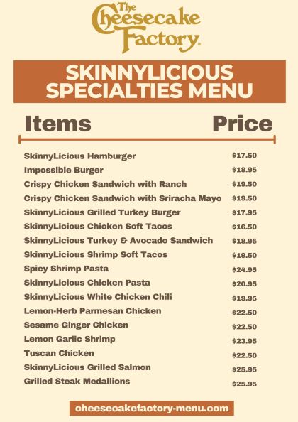 Cheesecake Factory Skinnylicious Specialties Menu list