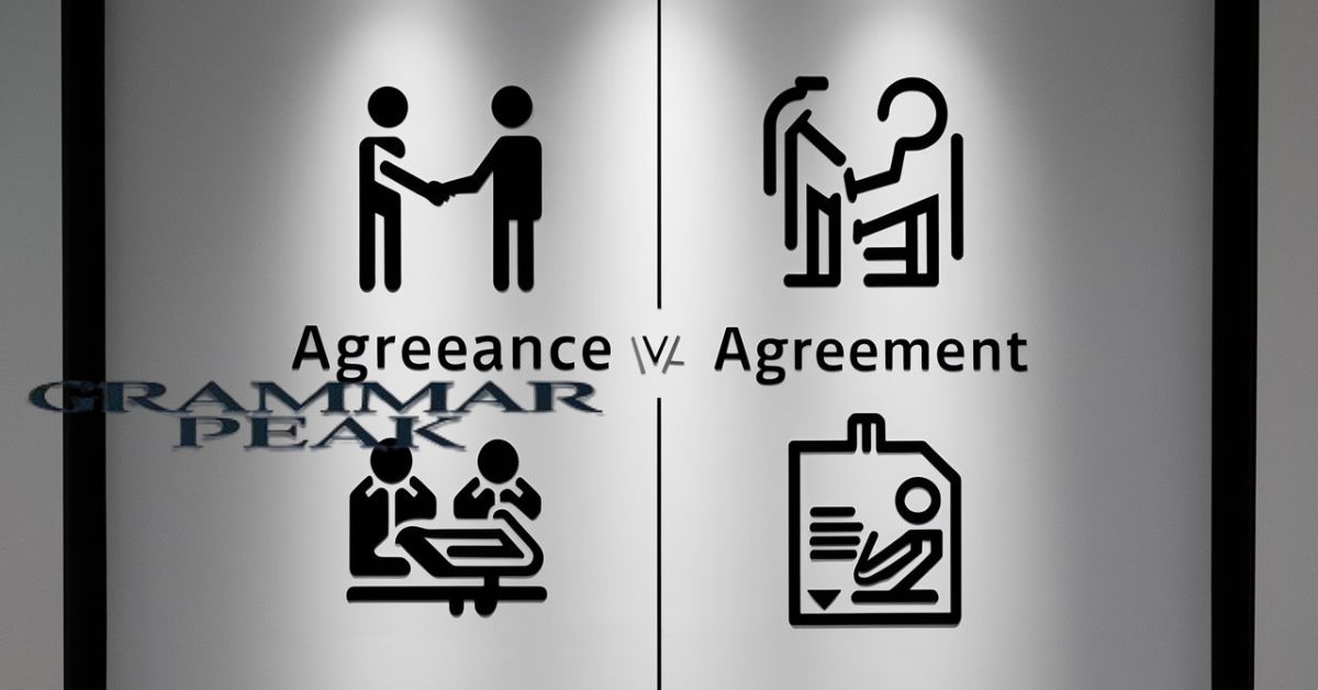 Using “Agreeance” and “Agreement” in Sentences